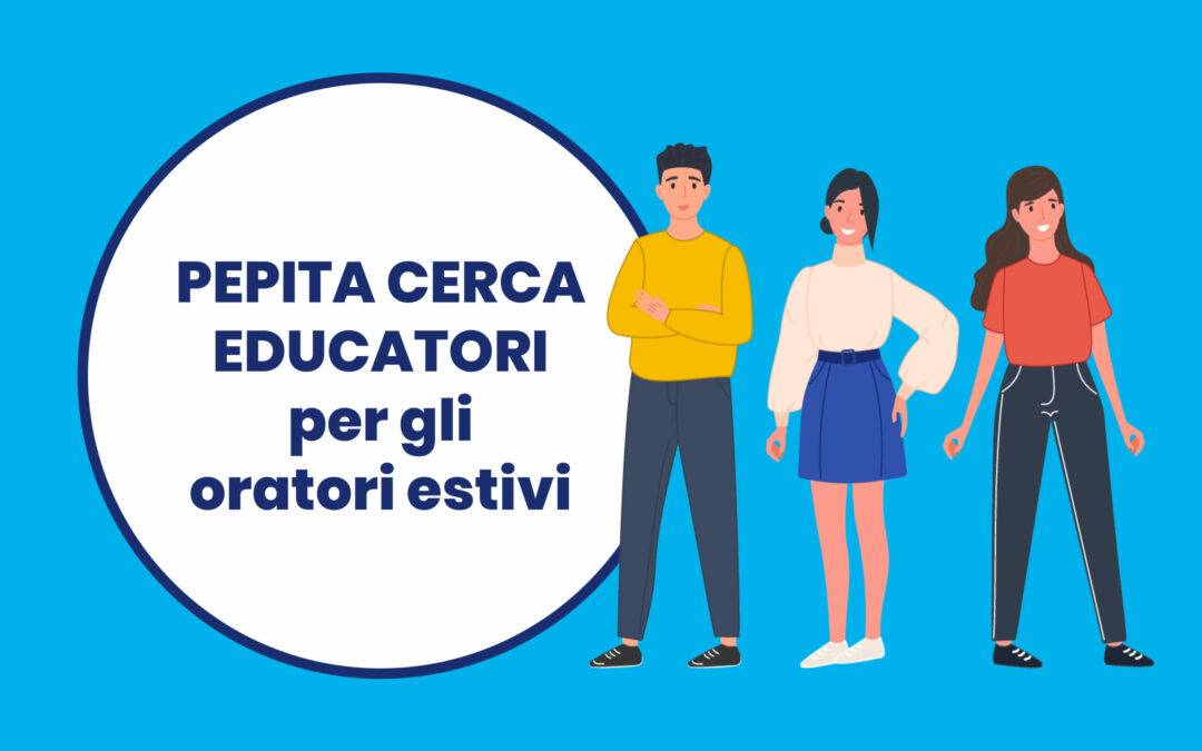 Pepita cerca educatori per i centri estivi