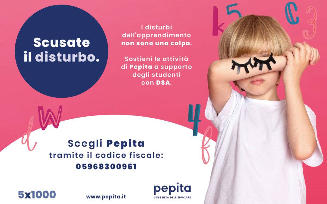 “Scusate il disturbo”, il tuo 5×1000 per i ragazzi con DSA